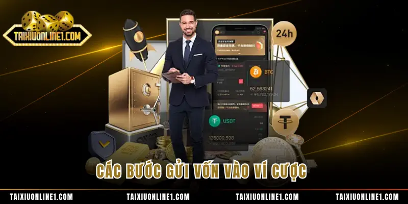 Nạp Tiền Tài Xỉu Online - Thực Hiện Nhanh Chóng Và An Toàn 2 Các bước gửi vốn vào ví cược